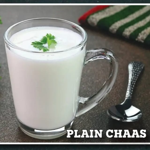 Plain Chaas.
